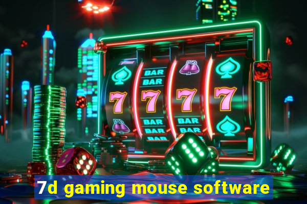 7d gaming mouse software