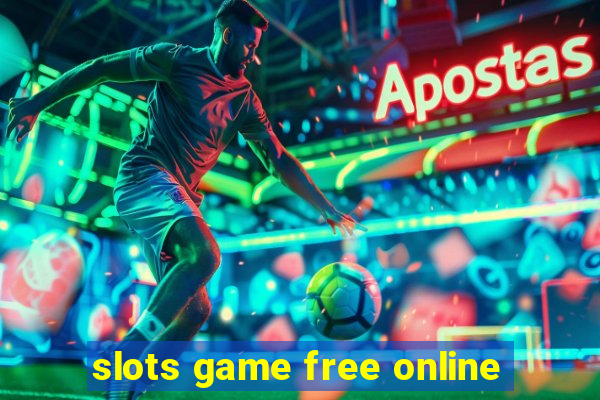 slots game free online