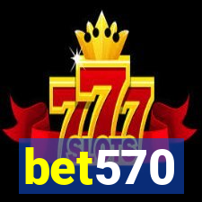 bet570