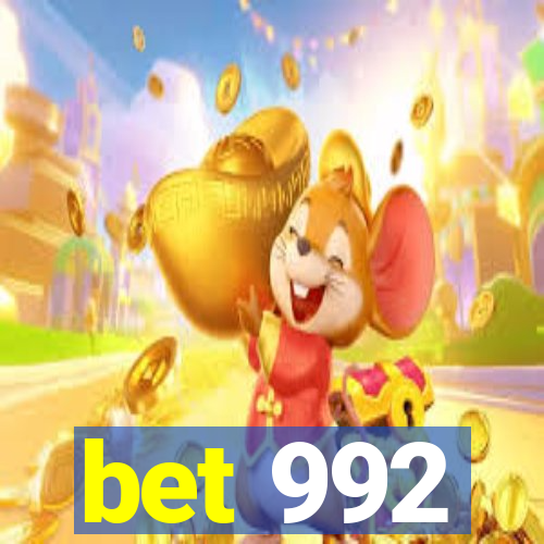 bet 992