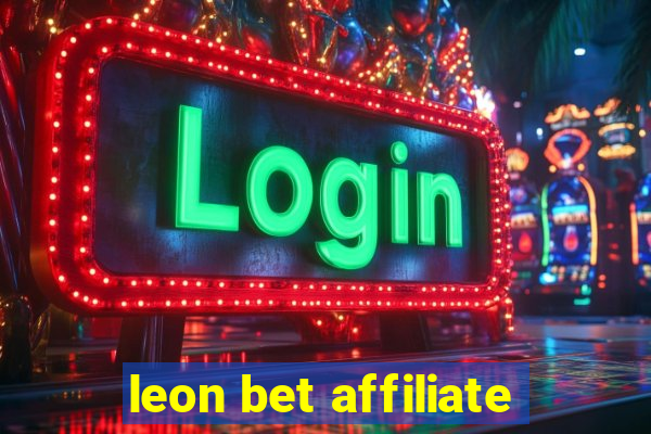 leon bet affiliate