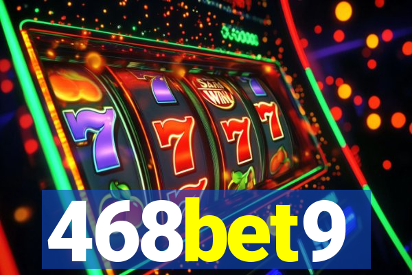 468bet9