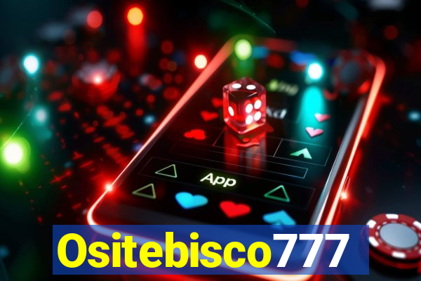 Ositebisco777