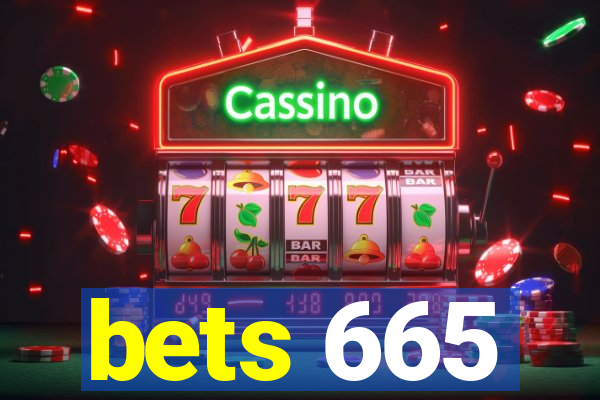 bets 665