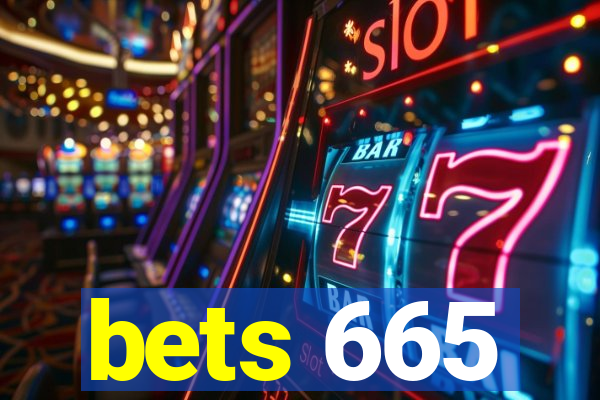 bets 665