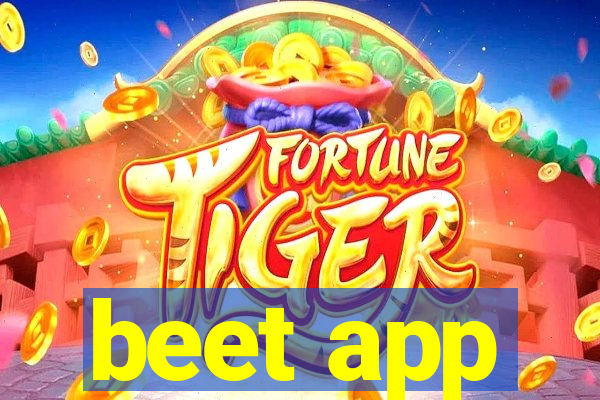 beet app