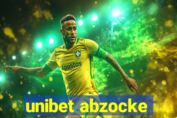 unibet abzocke