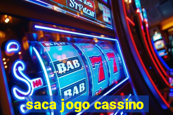 saca jogo cassino