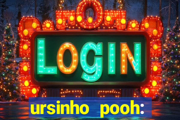 ursinho pooh: sangue e mel 2 online dublado