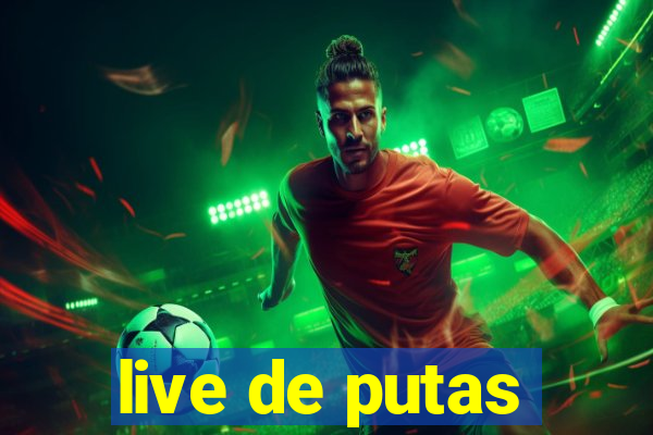 live de putas