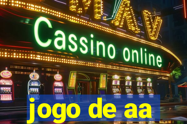 jogo de aa