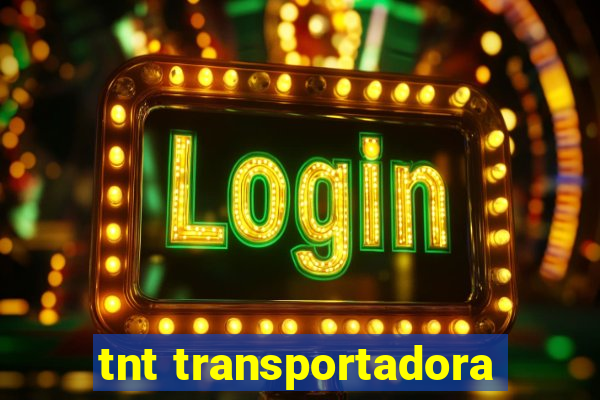 tnt transportadora