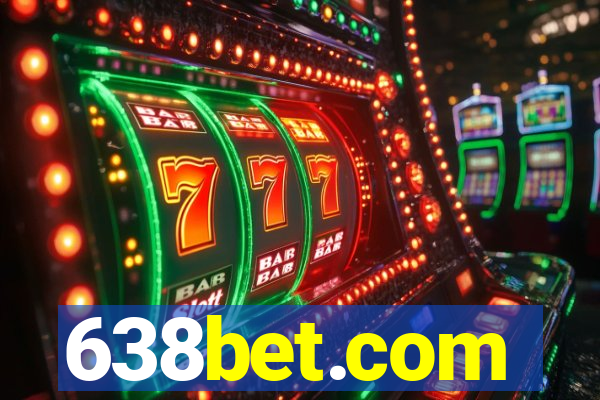 638bet.com