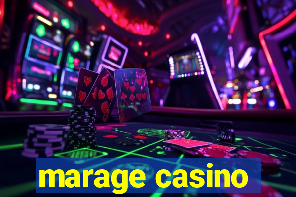 marage casino