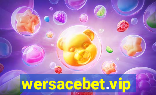 wersacebet.vip