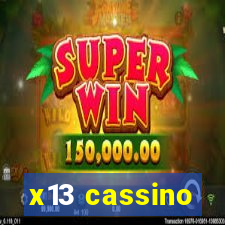 x13 cassino