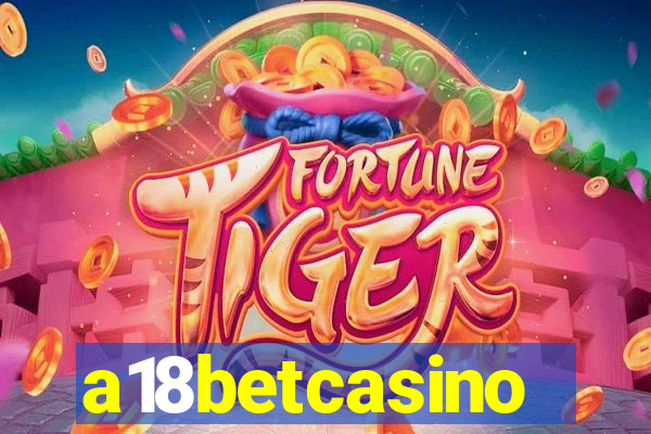 a18betcasino