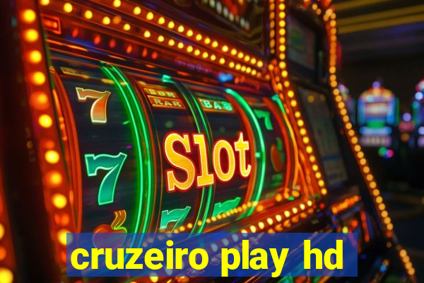 cruzeiro play hd