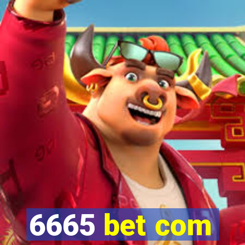 6665 bet com