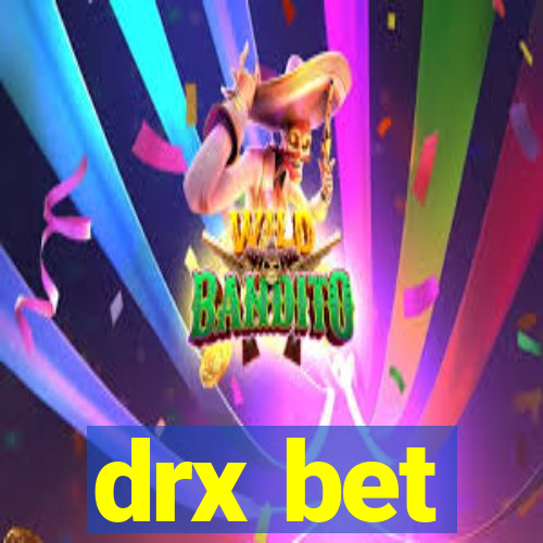 drx bet