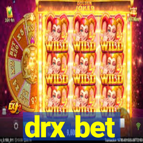 drx bet