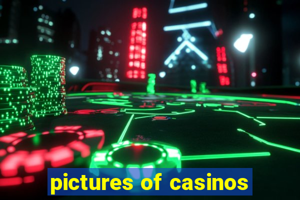 pictures of casinos