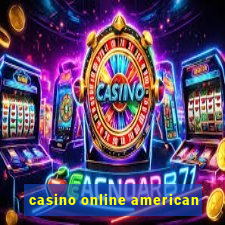 casino online american