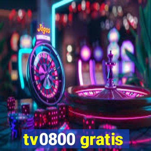 tv0800 gratis