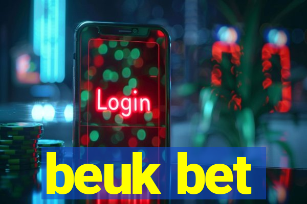 beuk bet