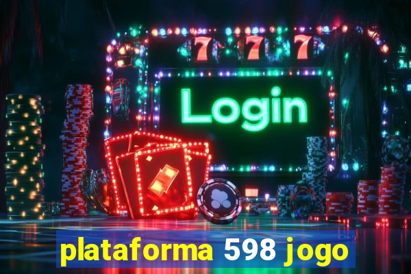 plataforma 598 jogo