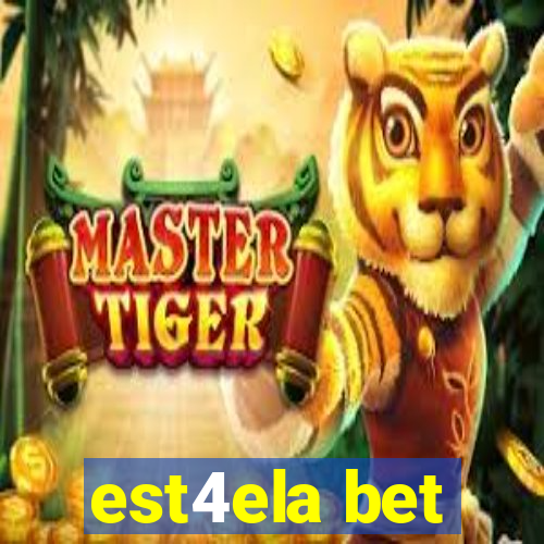 est4ela bet