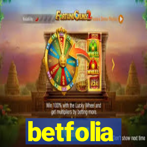 betfolia