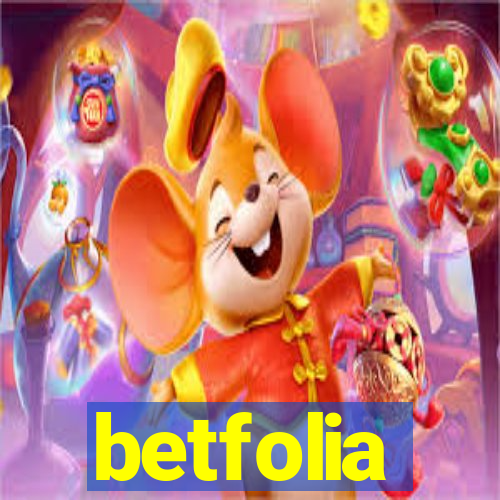 betfolia