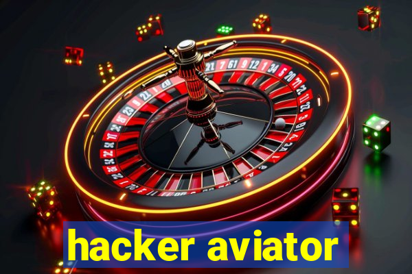 hacker aviator