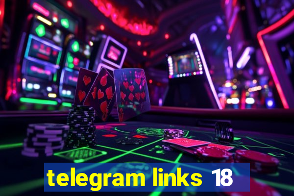 telegram links 18