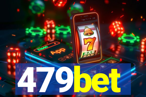 479bet