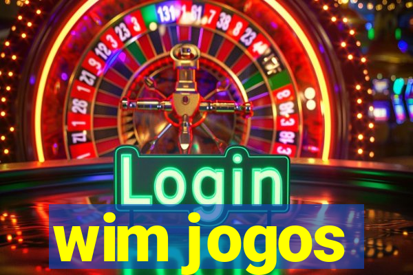 wim jogos