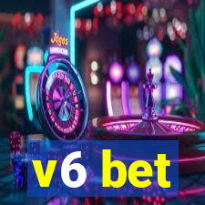 v6 bet