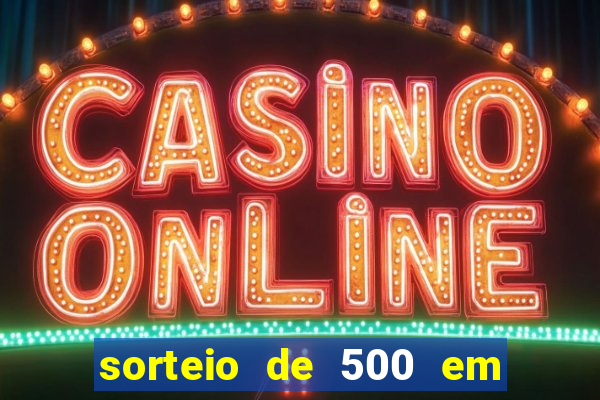 sorteio de 500 em cash toda segunda feira novibet como funciona