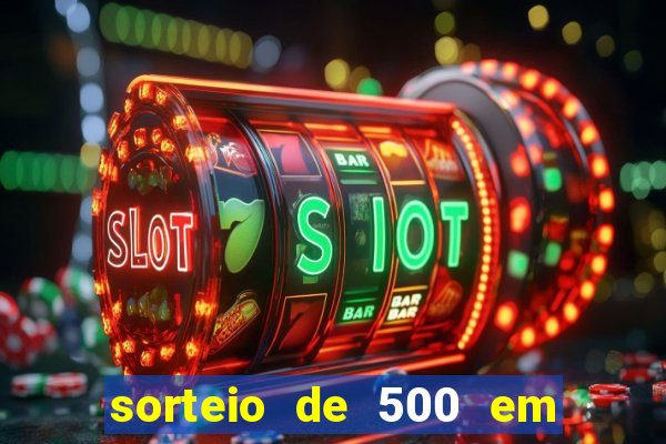 sorteio de 500 em cash toda segunda feira novibet como funciona