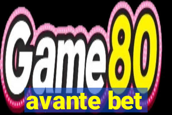 avante bet