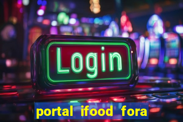 portal ifood fora do ar