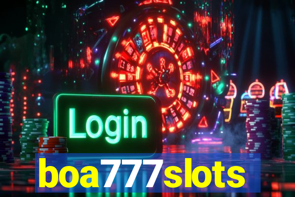 boa777slots