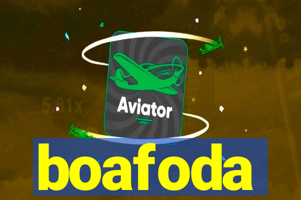 boafoda