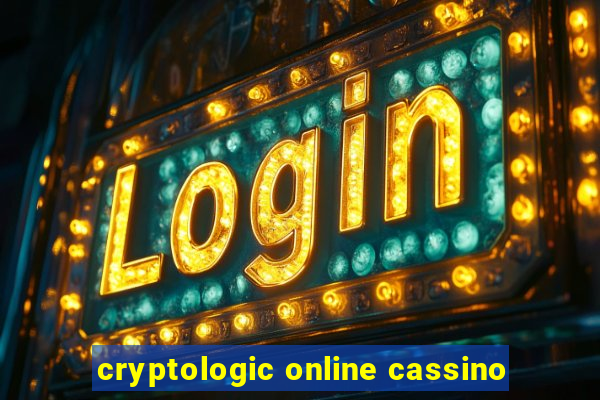 cryptologic online cassino