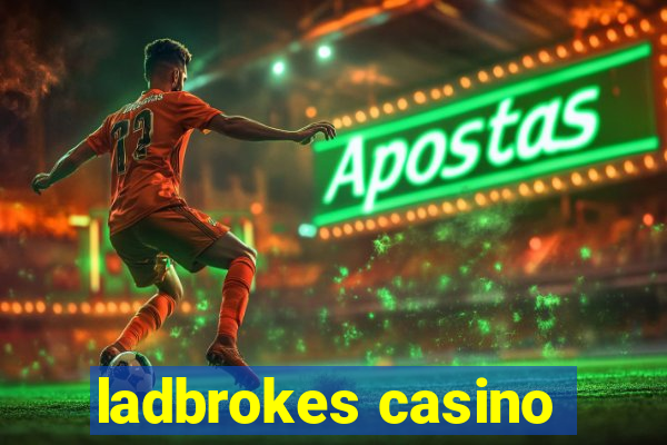 ladbrokes casino