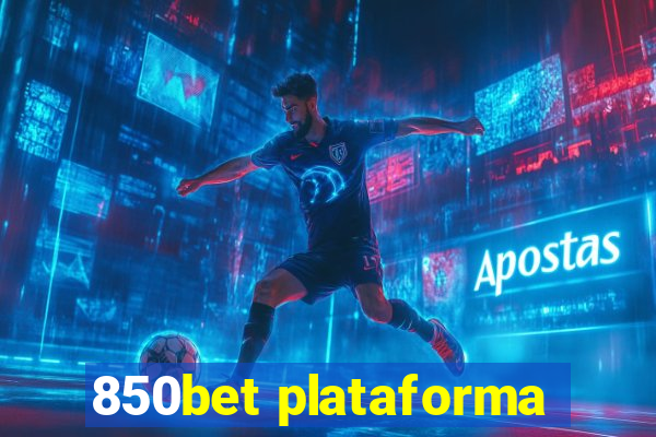 850bet plataforma