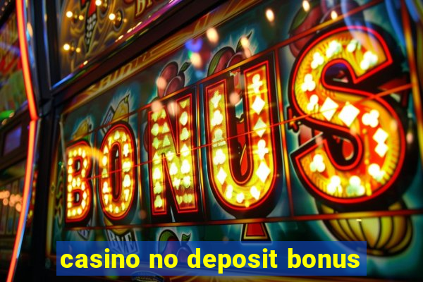 casino no deposit bonus