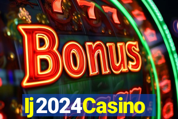 Ij2024Casino