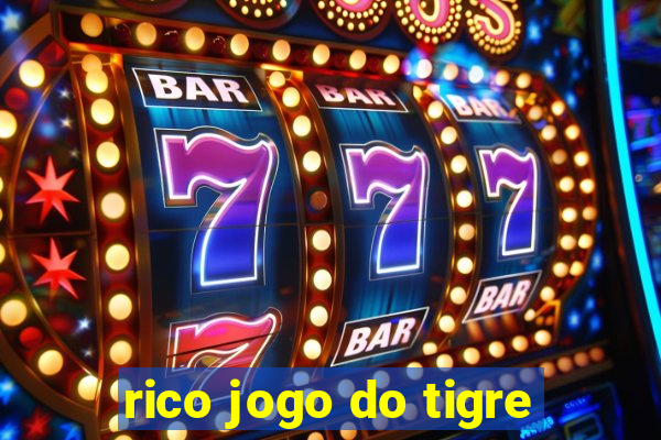 rico jogo do tigre